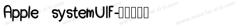 Apple systemUIF字体转换
